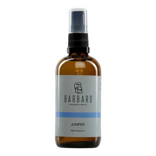 Масло для бритья Barbaro Shave Oil Juniper Можжевельник 100 мл в Рив Гош